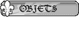 OBJETS
