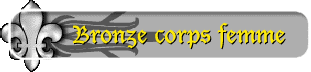 Bronze corps femme